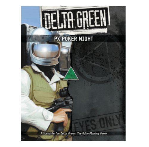 1 Delta Green PX Poker Night.PNG