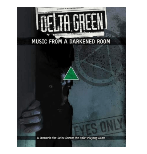 DELTA GREEN MUSIC FROM A DARKENED ROOM.PNG