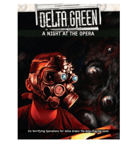 DELTA GREEN A Night at the Opera.PNG