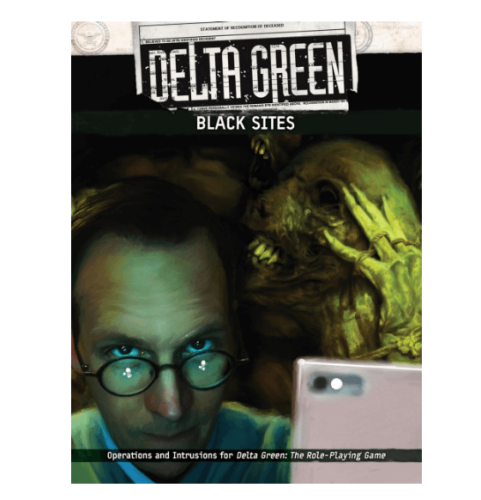 1 Delta Green Black Sites.PNG