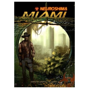 Neuroshima Miami
