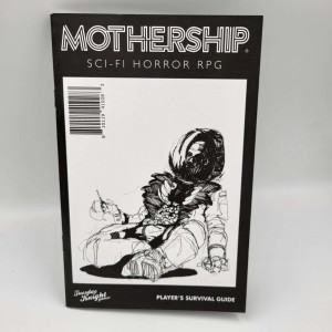 Mothership 1E Player's Survival Guide