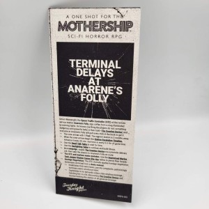 Mothership RPG Terminal Delays at Anarenes Folly