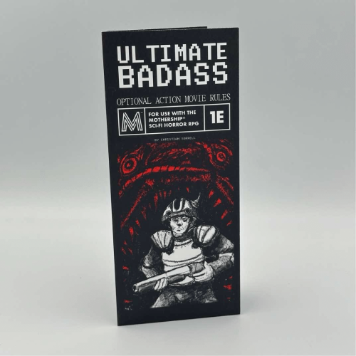 Mothership RPG Ultimate Badass (1).PNG