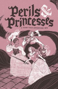 Perils & Princesses RPG Corebook