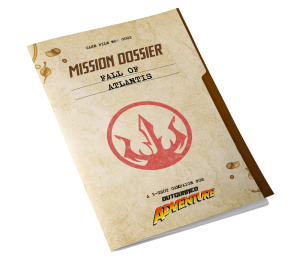 Outgunned Adventure Mission Dossier Fall of Atlantis