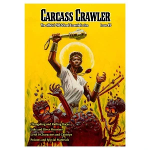 Carcass Crawler Issue No. 5