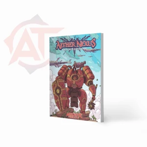 The Mecha Hack Aether Nexus Corebook