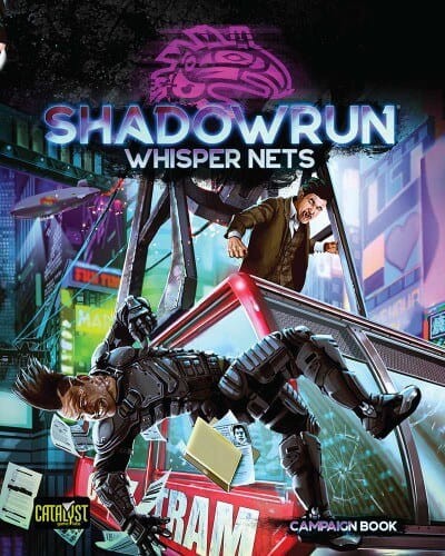 Shadowrun-Whisper-Nets-1.jpg