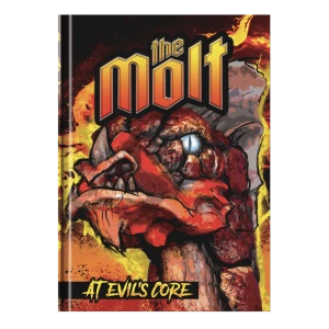 Mork Borg The Molt at Evils Core