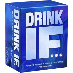 Drink If