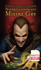 Nieprzygotowany Mistrz Gry Poradnik Matta Davidsa