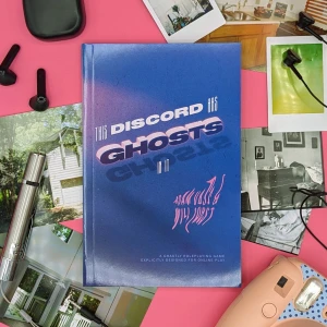 This Discord has Ghosts in It Corebook