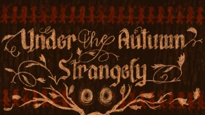 Under the Autumn Strangely Corebook