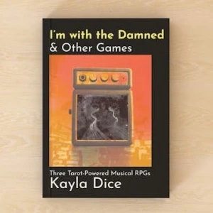 I'm with the Damned & Other Games