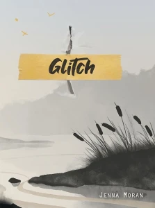 Glitch A Story of the Not Corebook