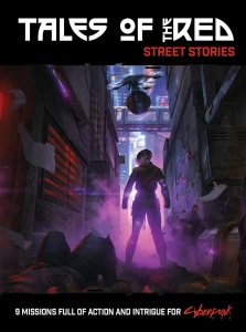 Cyberpunk Red Tales of the Red Street Stories