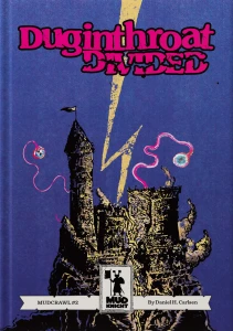 Duginthroat Divided
