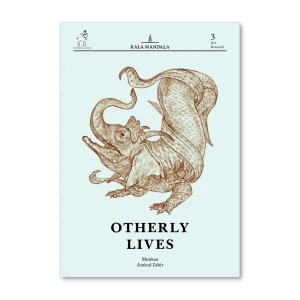 Kala Mandala Otherly Lives Art Zine