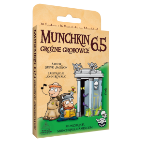 Munchkin 6.5 - Groźne Grobowce