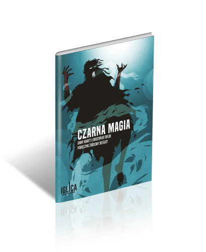 Iglica Czarna Magia Okładka (818x1000).png