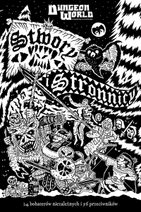 Dungeon World Stwory i Stronnicy