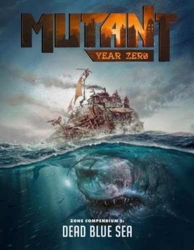 mutant-year-zero-dead-blue-sea.jpg