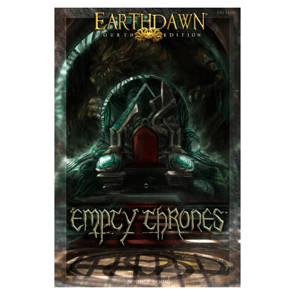 Earthdawn Empty Thrones