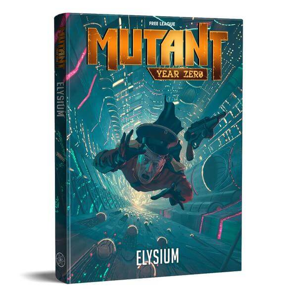 Mutant Year Zero Elysium Core Rulebook
