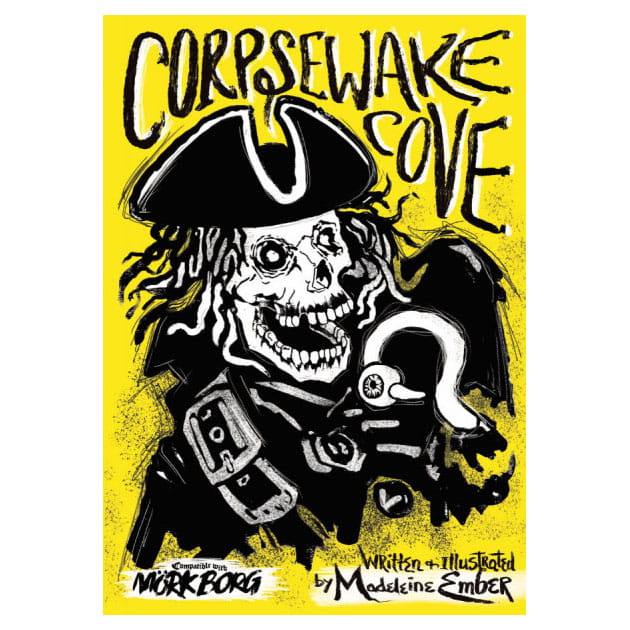 Mork Borg Corpsewake Cove