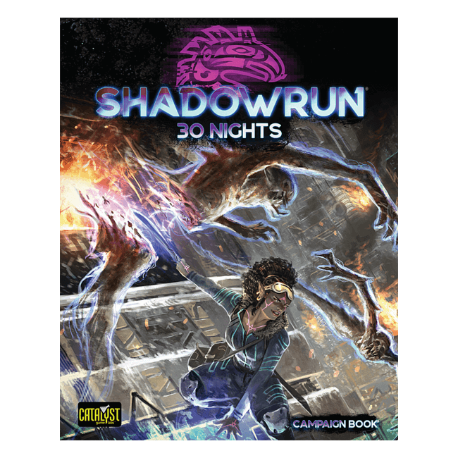 Shadowrun 30 Nights